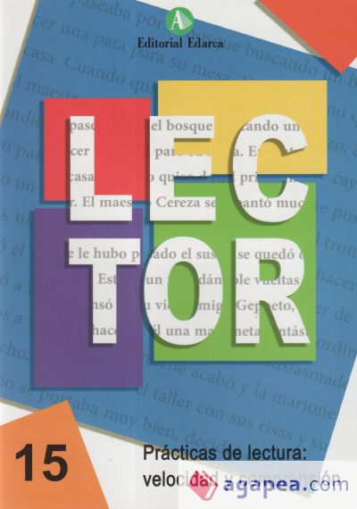 Lector 15. Prácticas de lectura: velocidad y comprensión