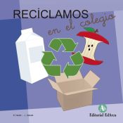 Portada de Peque aventura : Reciclamos en el cole