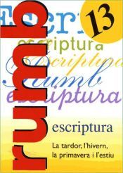 Portada de nº 13 La tardor, l'hivern, la primavera i l'estiu