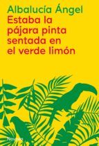 Portada de Estaba la pájara pinta sentada en el verde limón (Ebook)