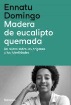 Portada de Madera de eucalipto quemada (Ebook)