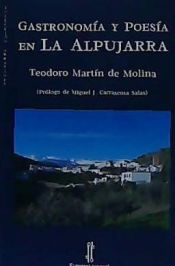 Portada de Gastronomía y poesía en La Alpujarra