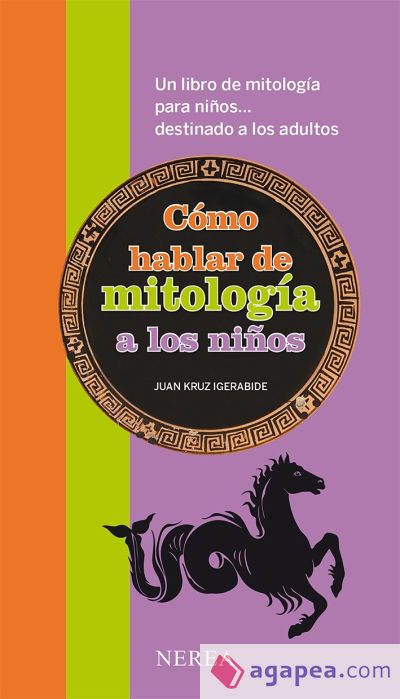 Cómo hablar de mitología a los niños