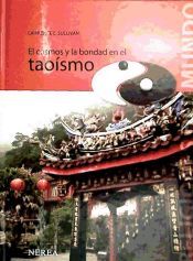 Portada de El cosmos y la bondad en el tao&iacute;smo