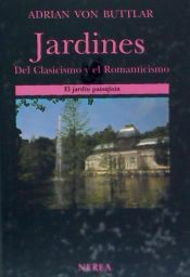 Portada de Jardines del Clasicismo y el Romanticismo