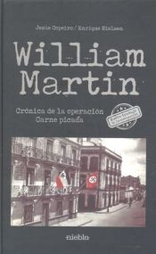 Portada de William Martin: Crónica de la operación "Carne picada"