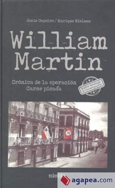 William Martin: Crónica de la operación "Carne picada"