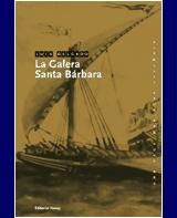 Portada de La galera Santa Bárbara