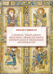 Portada de Cátaros, templarios, beguinas, franciscanos espirituales y hermanos apostólicos