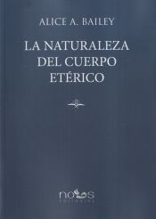 Portada de La Naturaleza del Cuerpo Etérico