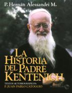 Portada de La Historia del Padre Kentenich (Ebook)