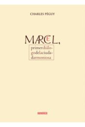Portada de MARCEL, PRIMER DIALOGO DE LA CIUDAD ARMONIOSA