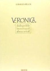 Portada de VERONICA, DIALOGO DE LA HISTORIA Y EL ALMA CARNAL