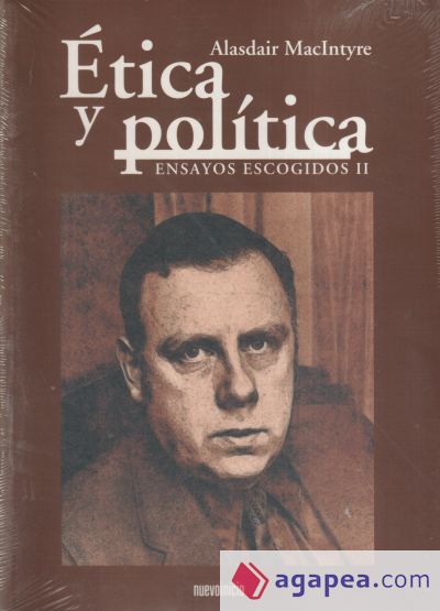 ÉTICA Y POLÍTICA. ENSAYOS ESCOGIDOS (II)