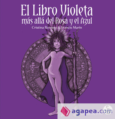 LIBRO VIOLETA, MÁS ALLÁ DEL ROSA Y EL AZUL, EL (N.E.)