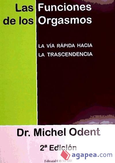 Las funciones de los orgasmos