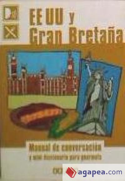 EEUU y Gran Bretaña. Manual de conversación y diccionario gastronómico