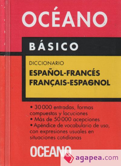 Océano Básico Diccionario Español - Francés / Français - Espagnol