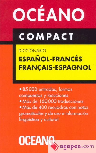 Océano Compact Diccionario Español - Francés / Français - Espagnol