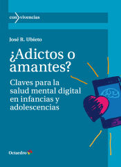 Portada de ¿Adictos o amantes?