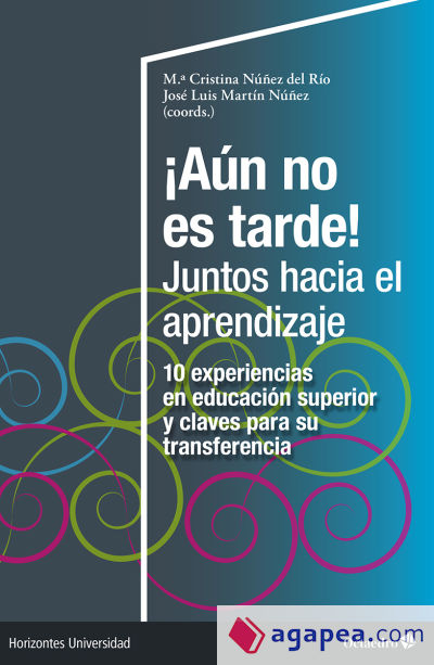 ¡Aún no es tarde! Juntos hacia el aprendizaje