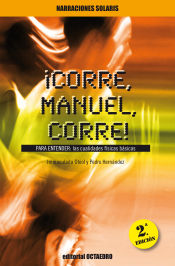 Portada de ¡Corre, Manuel, corre!