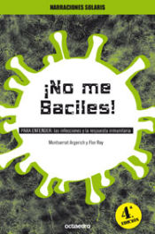 Portada de ¡No me Baciles!