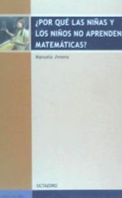 Portada de ¿Por qué las niñas y los niños no aprenden matemáticas?