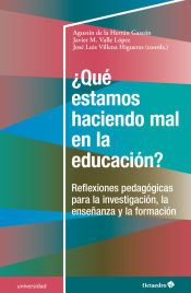 Portada de ¿Qué estamos haciendo mal en la educación?