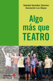 Portada de Algo más que teatro