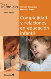 Portada de Complejidad y relaciones en educación infantil