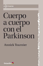 Portada de Cuerpo a cuerpo con el Parkinson