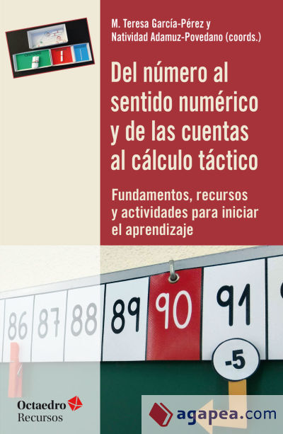Del número al sentido numérico y de las cuentas al cálculo táctico