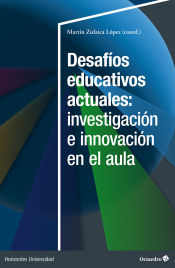 Portada de Desafíos educativos actuales: investigación e innovación en el aula
