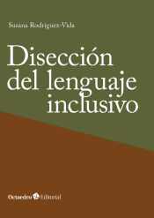Portada de Disección del lenguaje inclusivo
