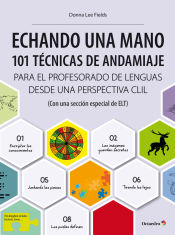 Portada de Echando una mano: 101 técnicas de andamiaje CLIL