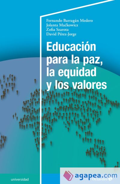 Educación para la paz, la equidad y los valores