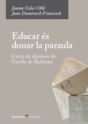 Portada de Educar és donar la paraula