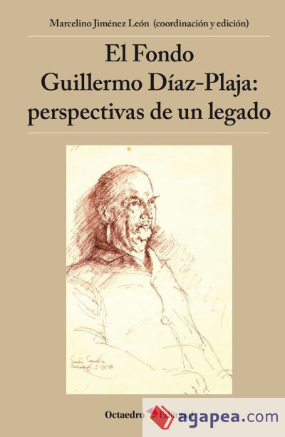 El Fondo Guillermo Díaz-Plaja: perspectivas de un legado