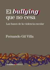 Portada de El bullying que no cesa