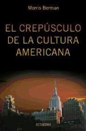 Portada de El crepúsculo de la cultura americana