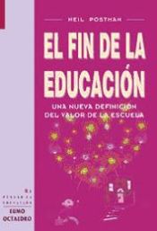 Portada de El fin de la educación