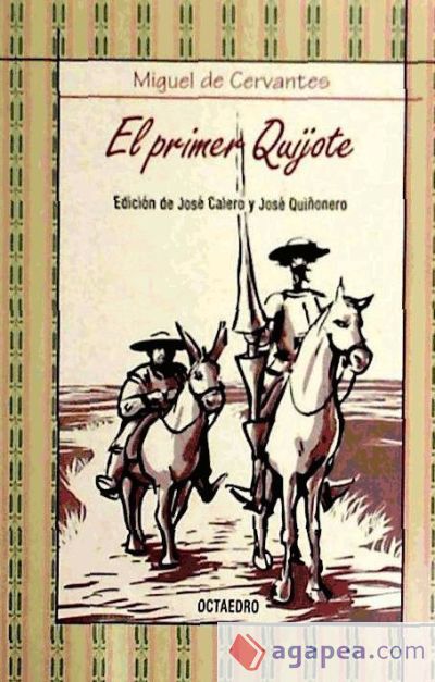 El primer Quijote