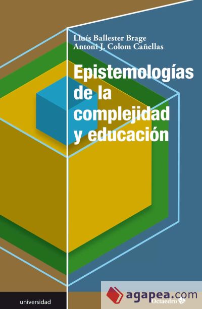 Epistemologías de la complejidad y educación