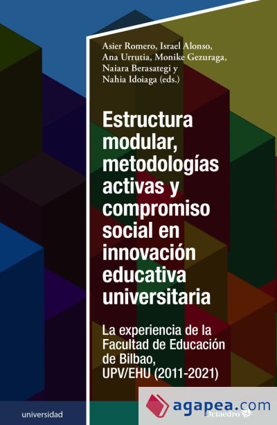 Estructura modular, metodologías activas y compromiso social en innovación educativa universitaria