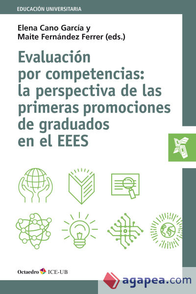 Evaluación por competencias: la perspectiva de las primeras promociones de graduados en el EEES