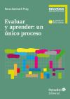 Evaluar Y Aprender: Un único Proceso