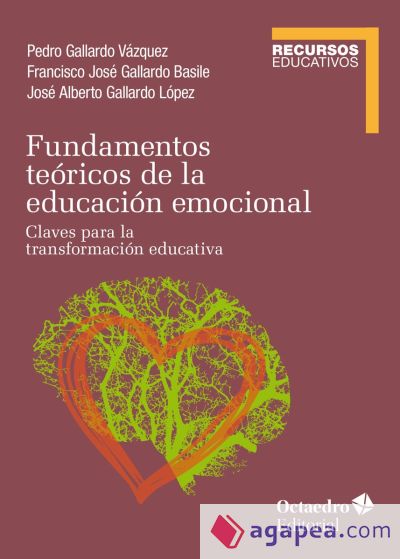 Fundamentos teóricos de la educación emocional