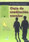 Guía De Mediación Escolar