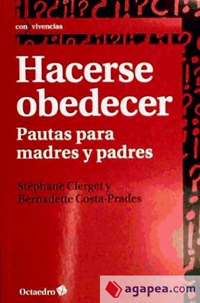 Hacerse obedecer